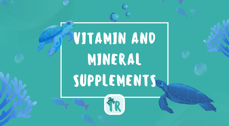 Vitamin and Mineral Supplements for Turtles